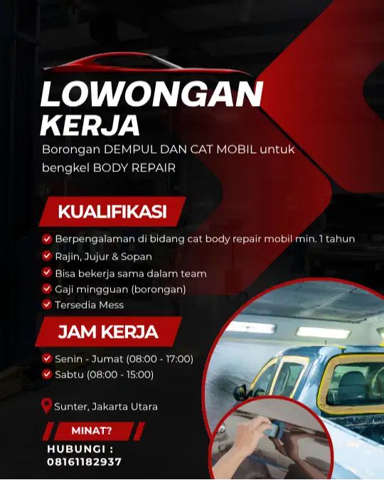 DI BUTUHKAN BORONGAN TUKANG CAT BODY REPAIR MOBIL