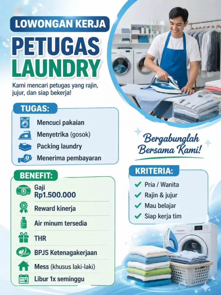 DIBUTUHKAN SEGERA! PETUGAS LAUNDRY (LANGSUNG KERJA)