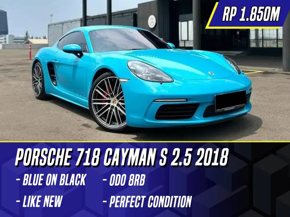 Porsche 718 Cayman S 2.5 2018 NIK 2017 Blue on Black Biru