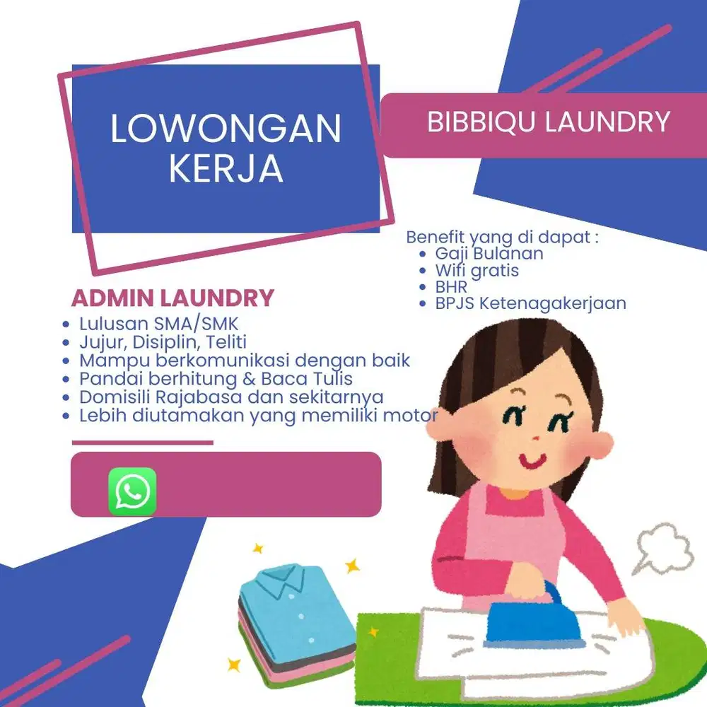 Dibutuh kan Segera Admin Laundry
