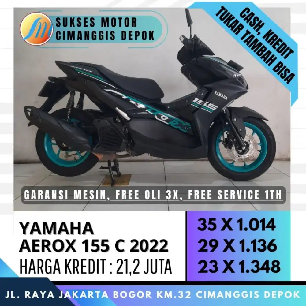 AEROX 155 C 2022 TERMURAH DP 600 UNIT BERGARANSI [SUKSES MOTOR]