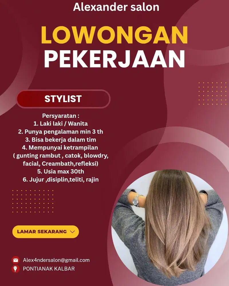 Lowongan kerja untuk stylist salon ternama di pontianak
