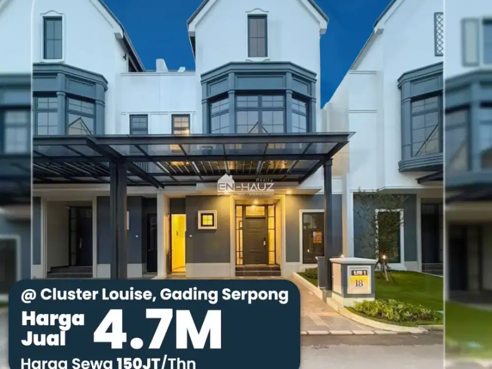 (TI) DI JUAL ATAU SEWA RUMAH @CLUSTER LOUISE, GADING SERPONG
