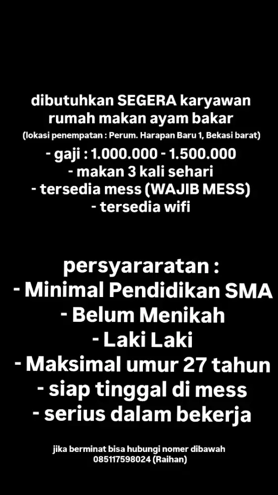 DIBUTUHKAN SEGERA KARYAWAN RUMAH MAKAN