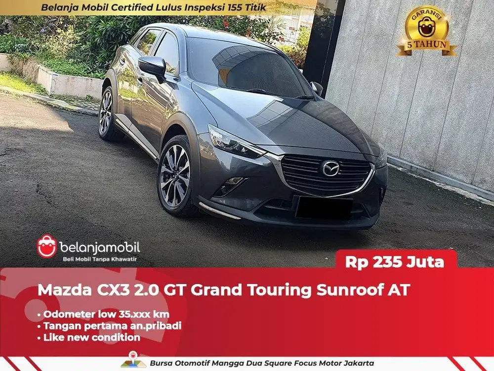 [ GARANSI 5TH ] Mazda CX-3 CX3 CX 3 2.0 GT Sunroof 2019/2020