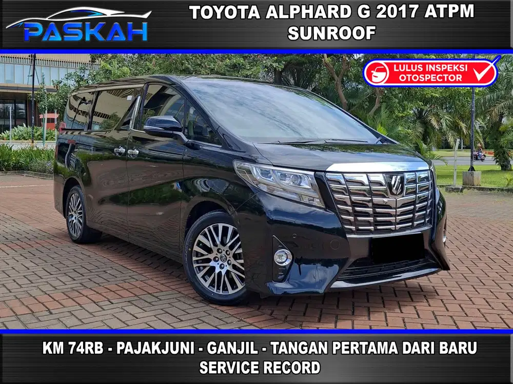 Pajak=FEB-2027 GANJIL Bunga=5% Alphard G atpm 2017 Alphard g 2017