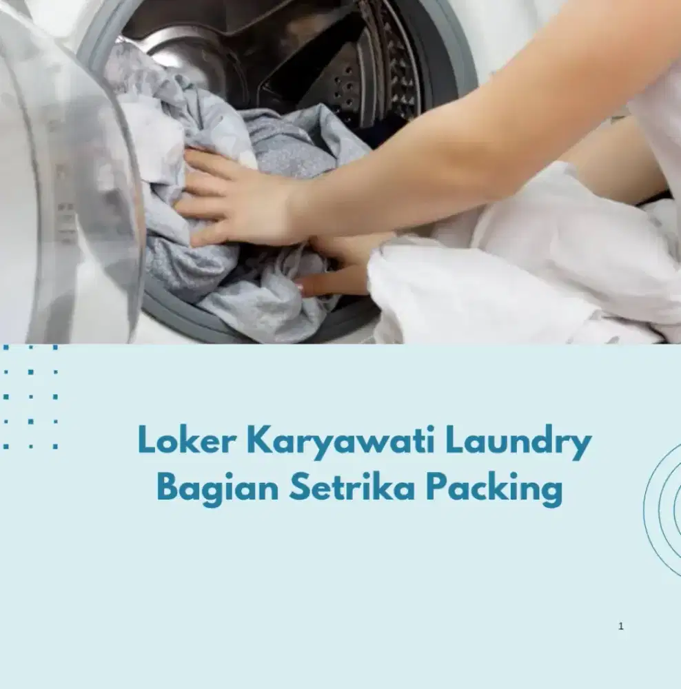 Lowongan Karyawati laundry bagian setrika + packing