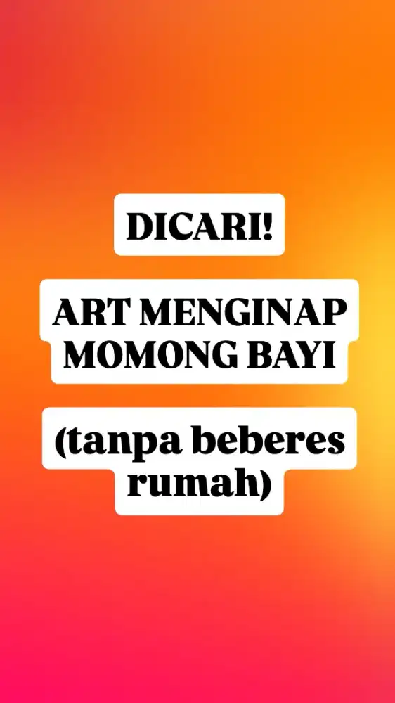 Dibutuhkan ART Menginap khusus untuk momong bayi (Cisauk/Cicayur)