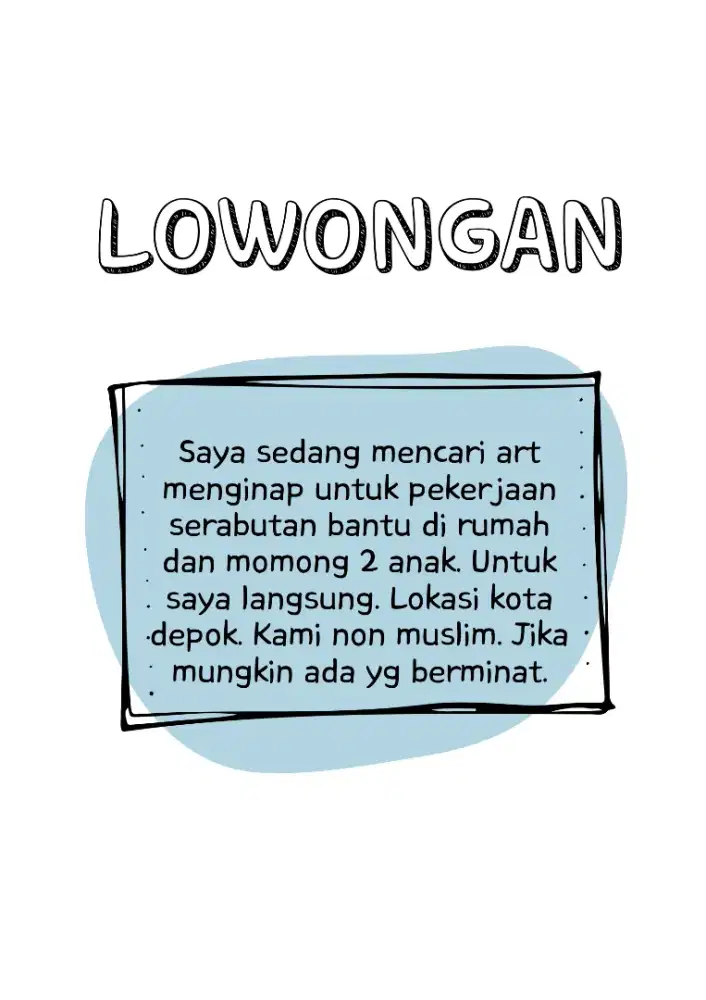 Lowongan ART serabutan dan momong menginap di Depok