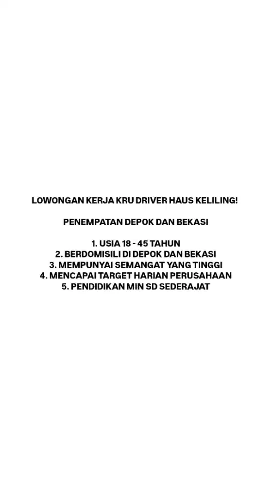 LOWONGAN KRU DRIVER HAUS KELILING