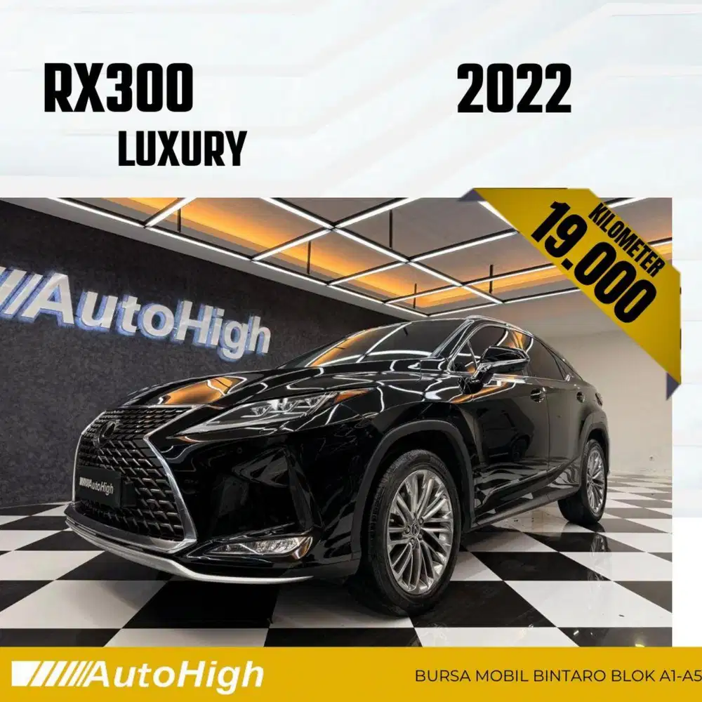DP10% [Km19.000] RX300 Luxury 2022 Black / RX 300 Reg 2021 #AUTOHIGH