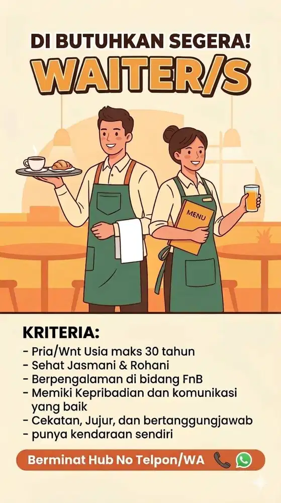 DICARI WAITER/S UNTUK RUMAH MAKAN