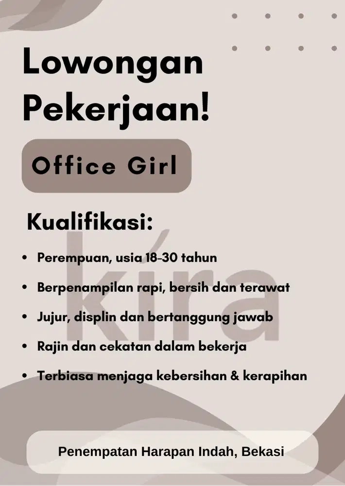 LOWONGAN KERJA OFFICE GIRL HARAPAN INDAH URGENT