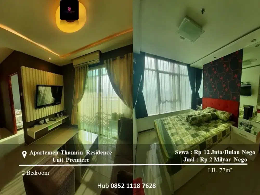 Dijual dan Disewakan Apartement Thamrin Residence Unit Premiere High Floor 2BR Full Furnished