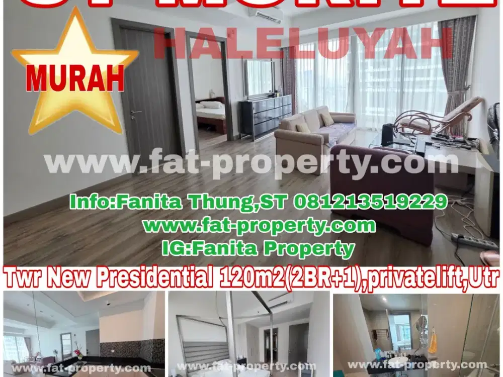 MURAH!Dijual Apt ST MORITZ Twr New Presidential 120m2(2BR+1),Privatelift,lt30an,Utara