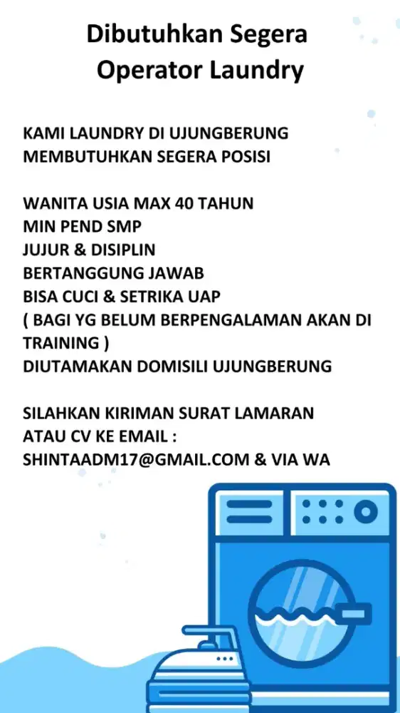 Dibutuhkan segera operator laundry