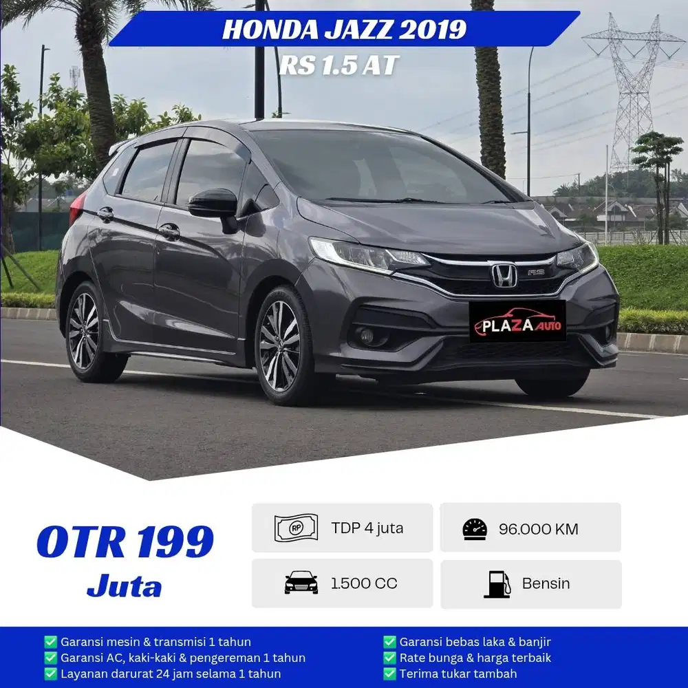 Honda Jazz 2019
RS 1.5 Automatic
Dp 4 Juta saja mobil irit siap pakai