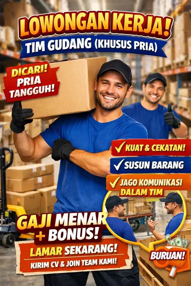 TIM gudang (wajib PRIA)