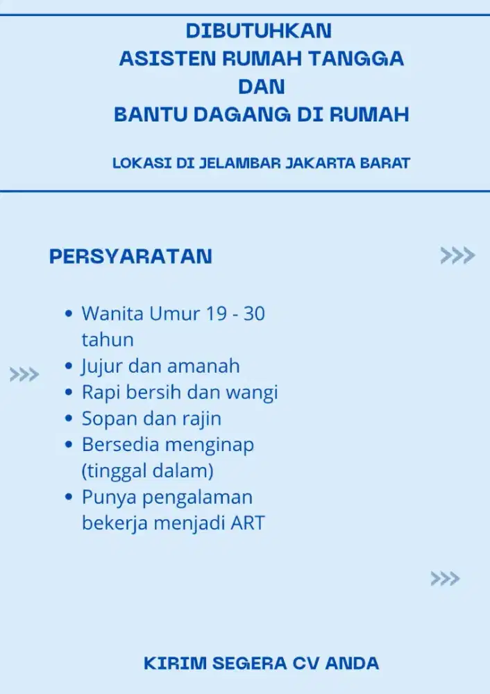 dibutuhkan asisten rumah tangga dan bantu dagang di rumah