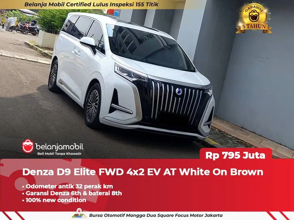 [ KM 32 PERAK ] Denza D9 D 9 Elite FWD 4x2 EV AT 2024 2025