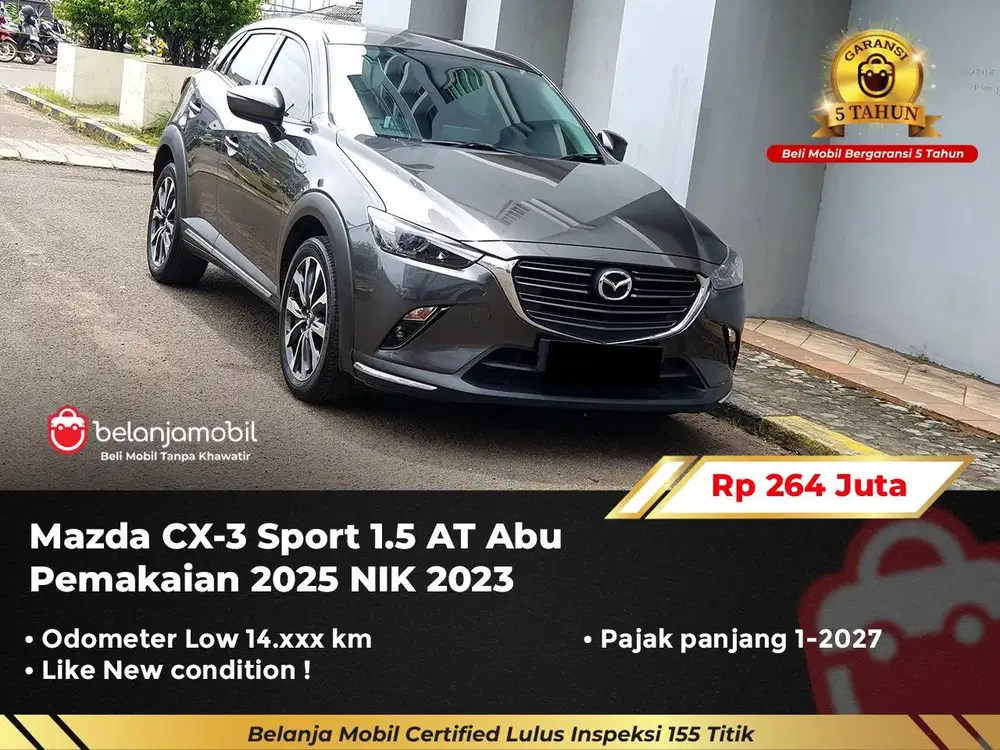 [ GARANSI 5TH ] Mazda CX-3 CX3 CX 3 Sport 1.5 AT Abu 2023/2024