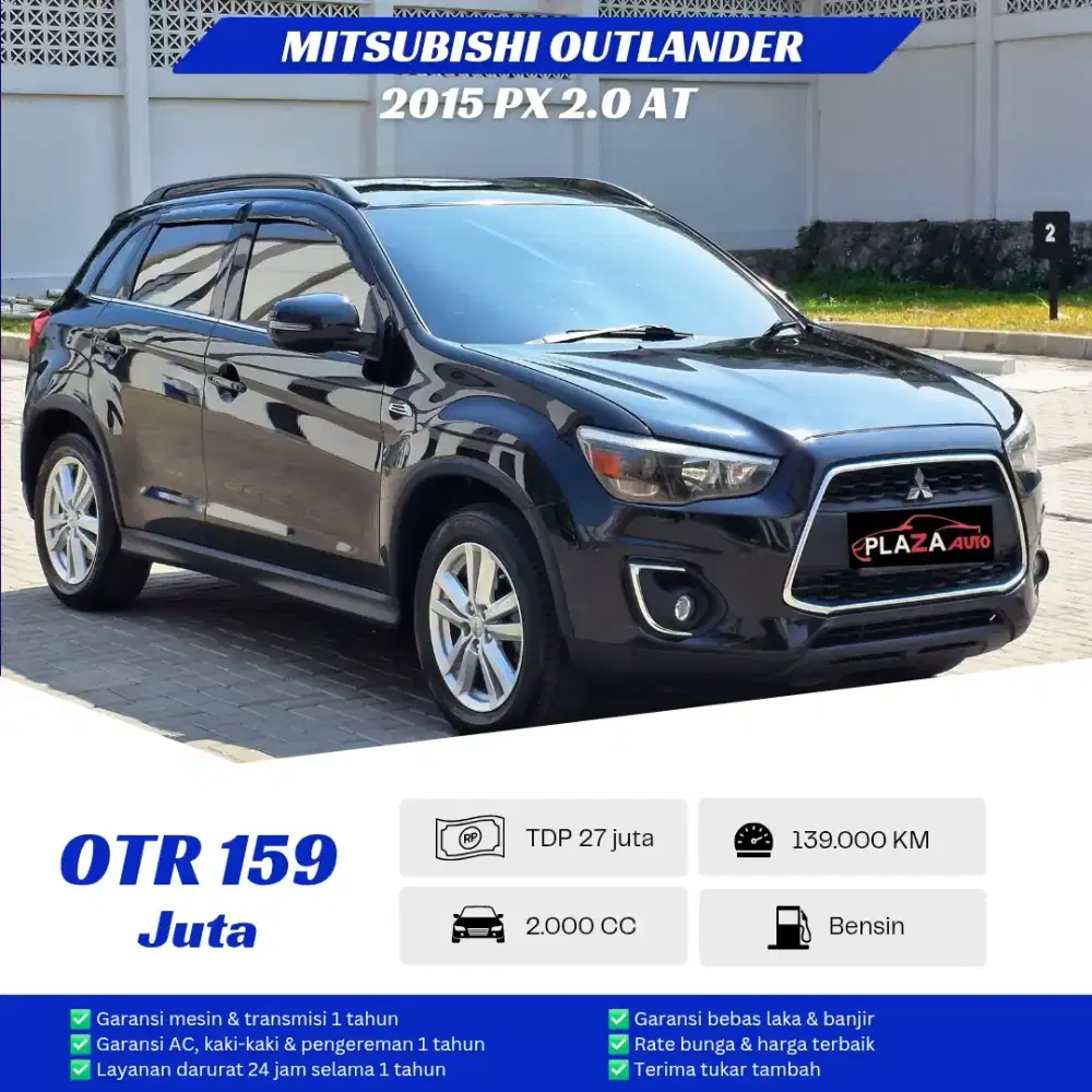 Mitsubishi Outlander 2015
PX 2.0 Automatic
Bergaransi 1 tahun
