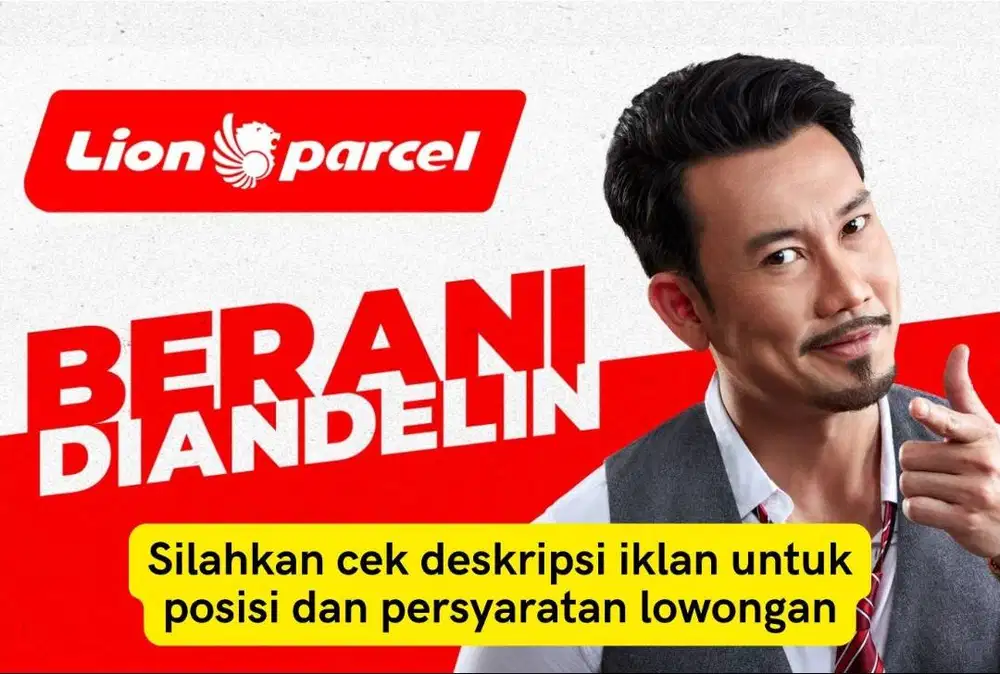 Lowongan Kurir Motor & Mobil - Lion Parcel April 2026