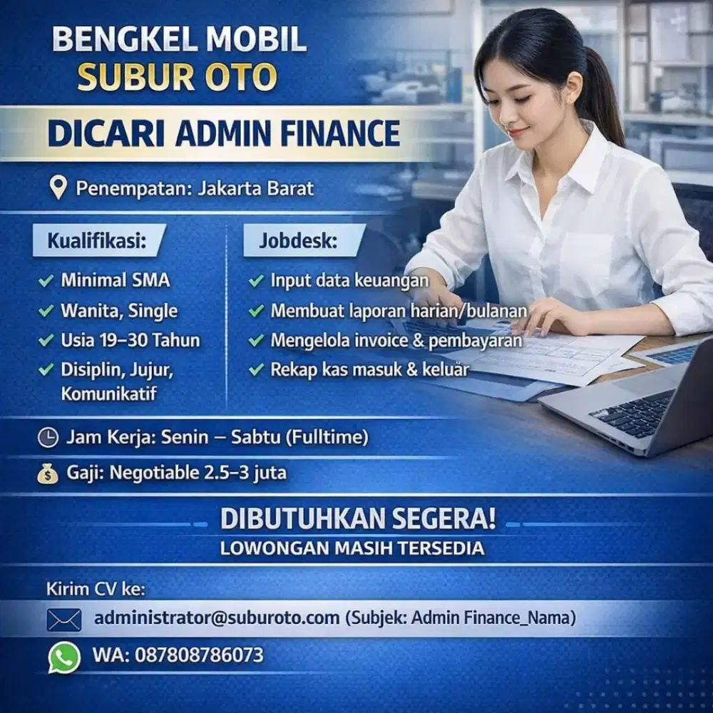 WE’RE HIRING! ADMIN FINANCE. Jakarta Barat