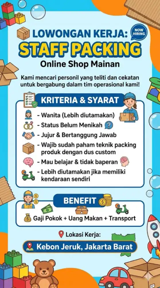 DIBUTUHKAN PACKER WANITA UNTUK ONLINE SHOP MAINAN