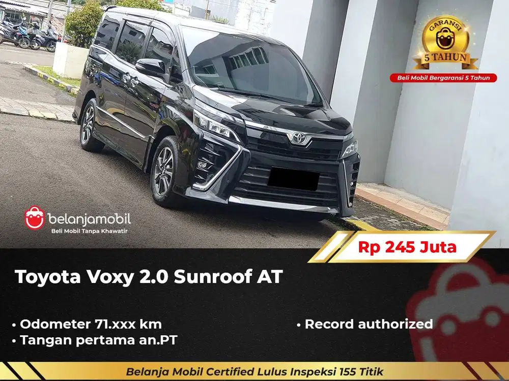 [ GARANSI 5TH ] Toyota Voxy 2.0 Sunroof AT 2018/2019