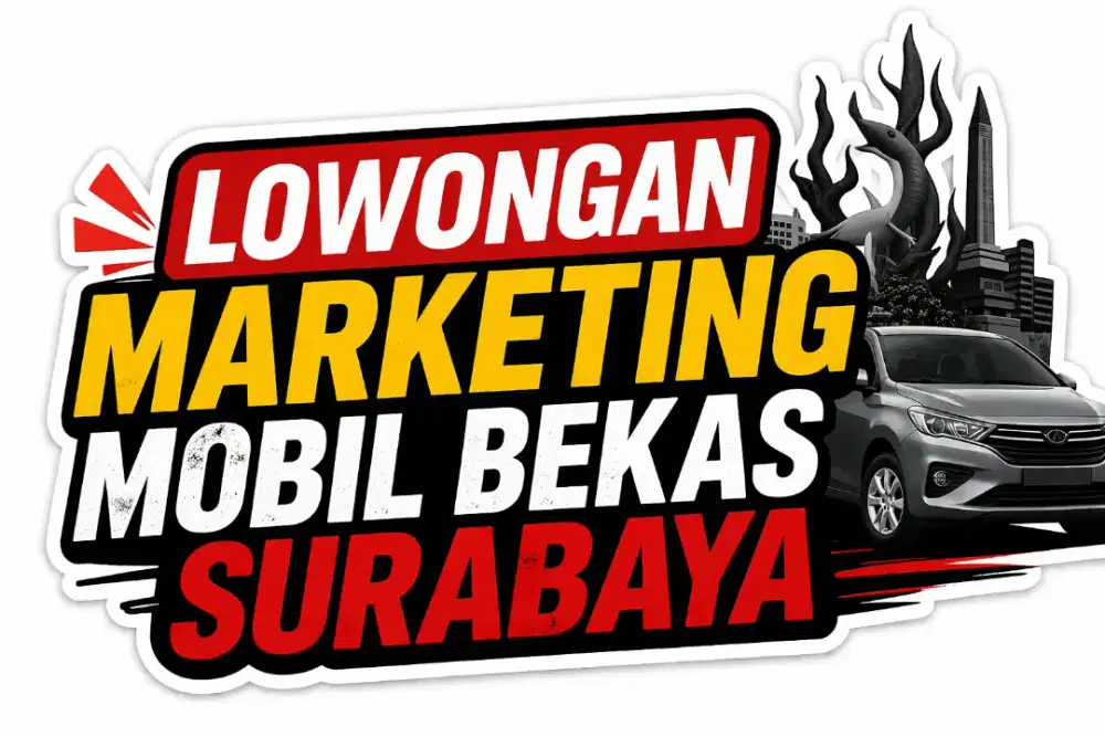 LOWONGAN KERJA SALES / MARKETING MOBIL BEKAS SURABAYA