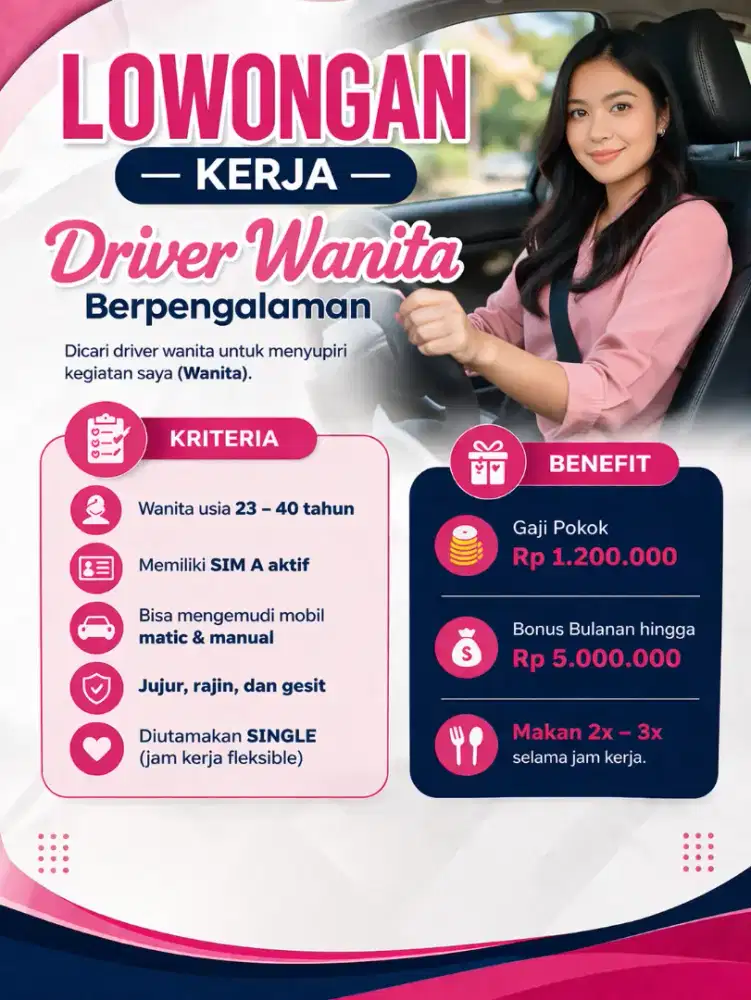 LOWONGAN KERJA Driver / Sopir / Supir WANITA, Sim A aktif