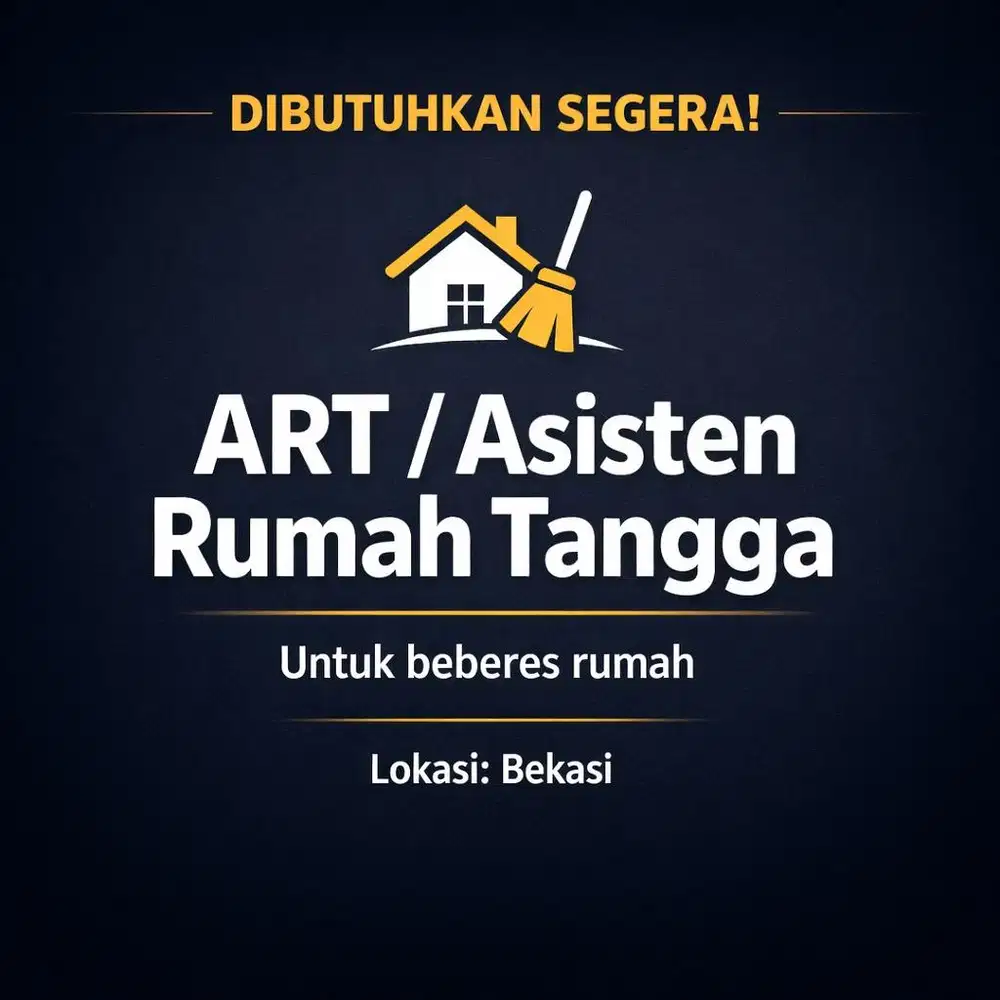 Loker ART Bekasi (Nginap)