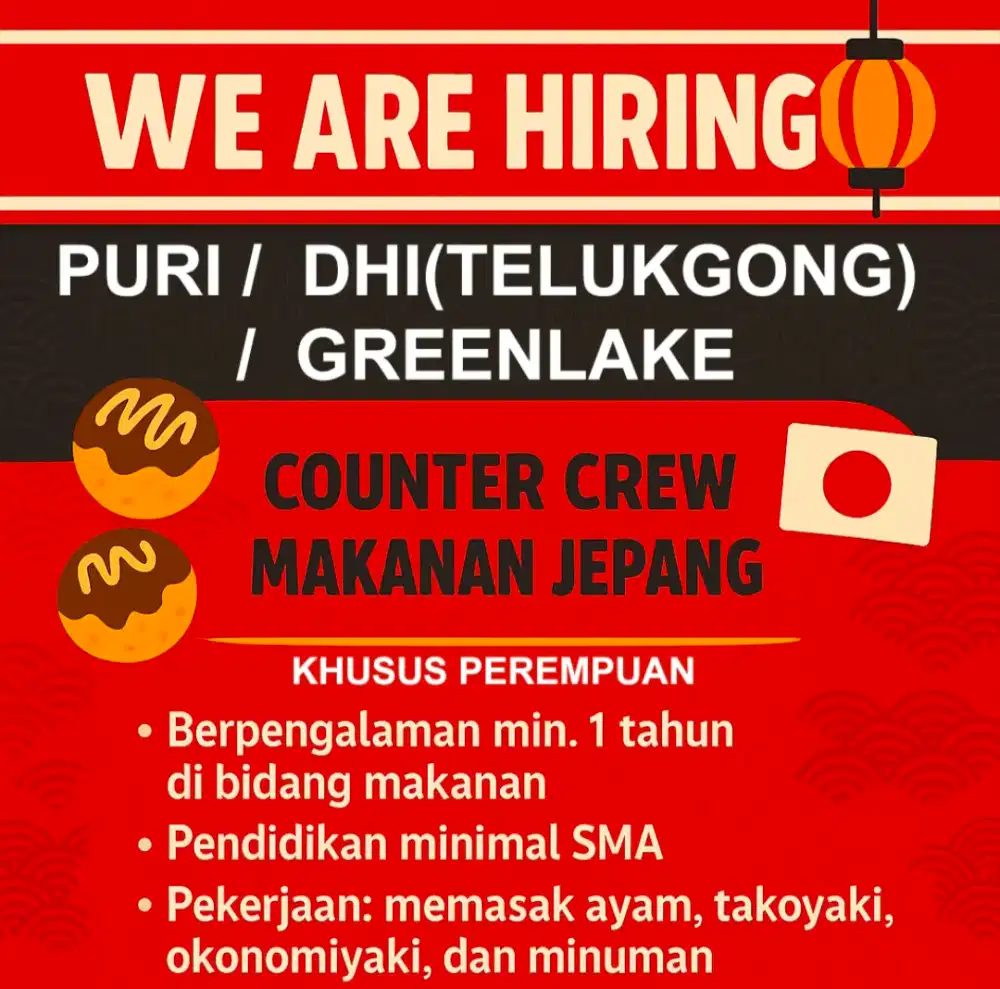 Dicari crew makanan jepang momokino greenlake/meruya utara/teluk gong