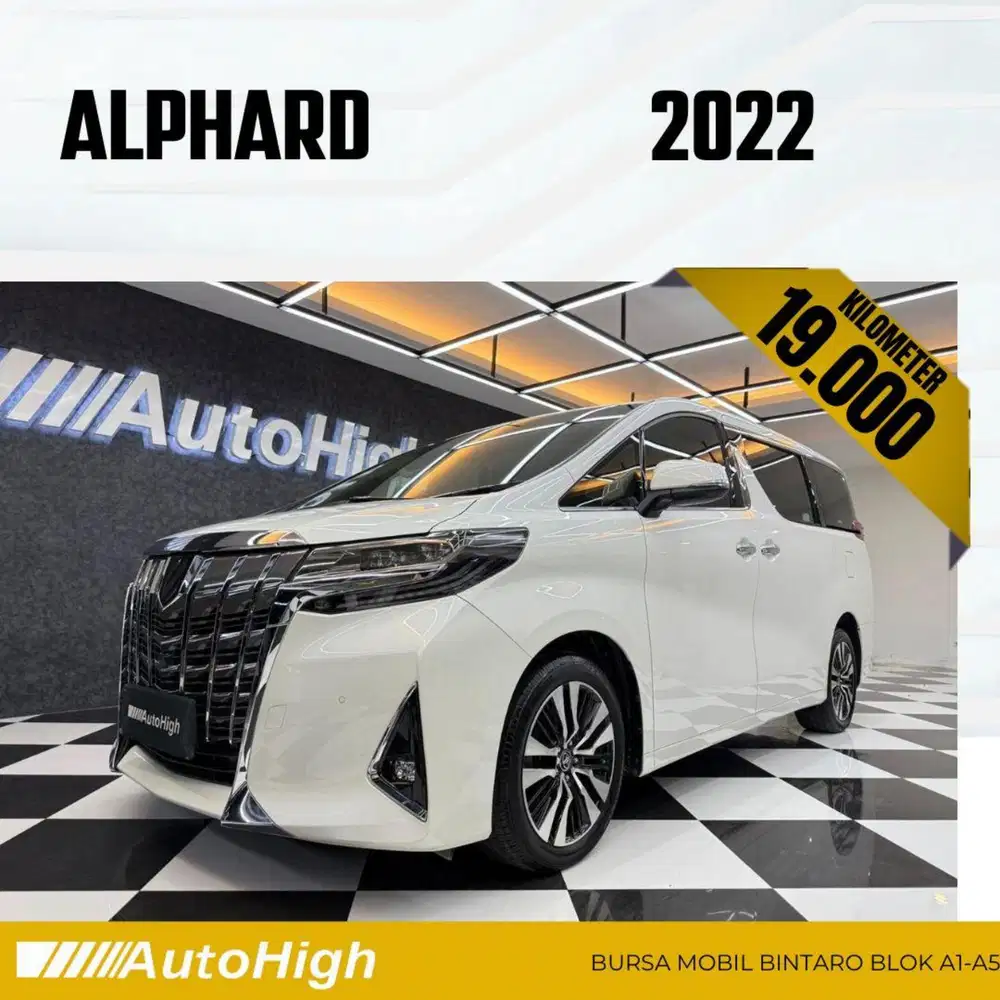 DP10% [Km19.000] Alphard G 2022 White Reg 2021 #AUTOHIGH