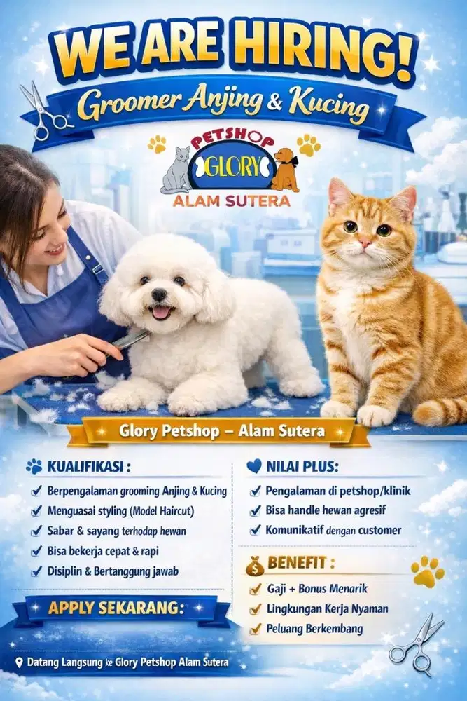 Di Cari Groomer hewan untuk penenpatan ALAM SUTERA