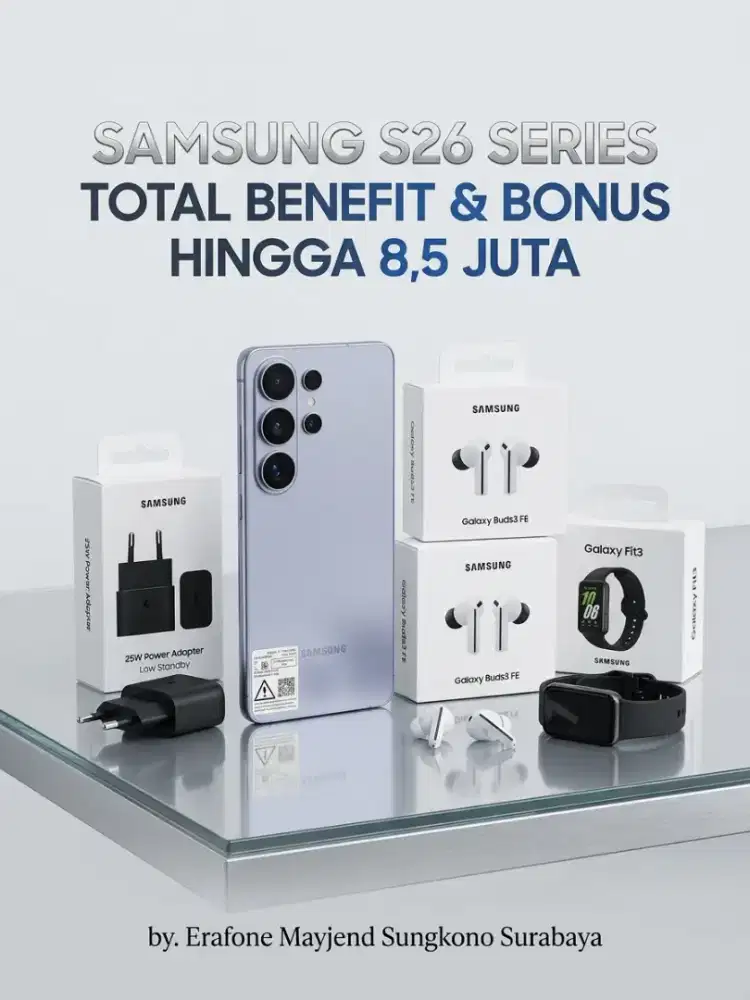 SAMSUNG GALAXY S26 ULTRA (S26 SERIES) BONUS & DISKON HINGGA 8 JUTA