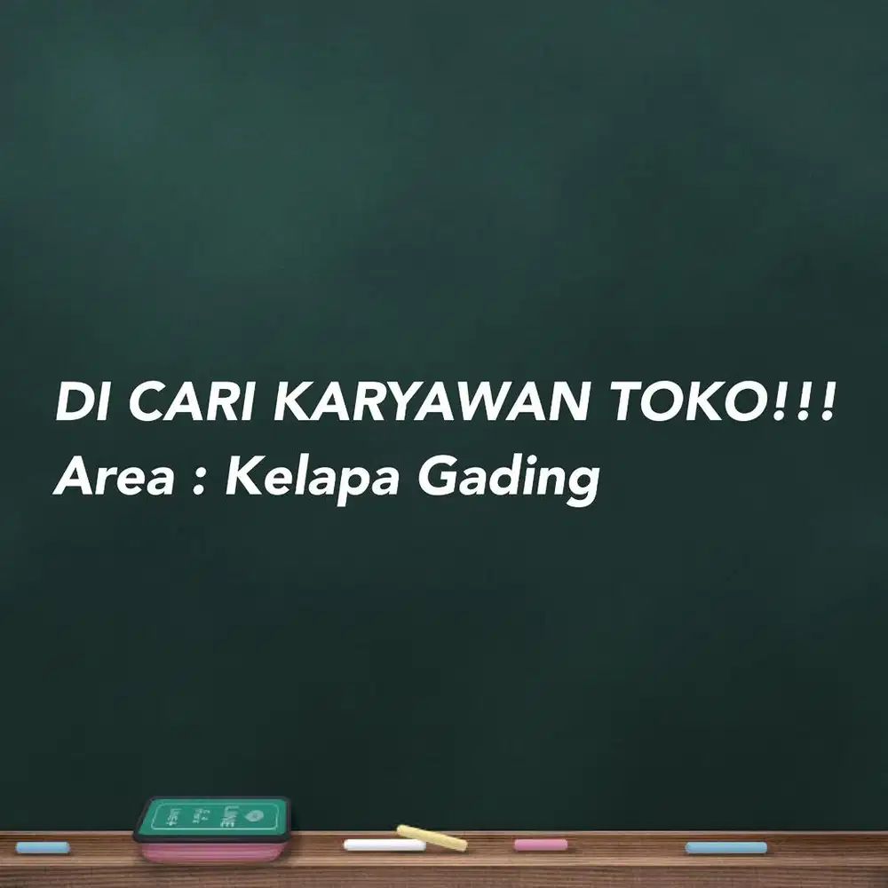 Karyawan TOKO (kelapa gading)