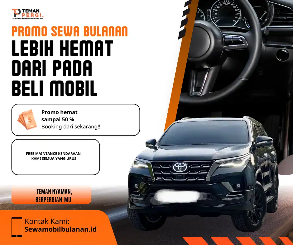 PROMO 50% SEWA MOBIL BULANAN TERPERCAYA, Free Maintenance & TERAWAT!!