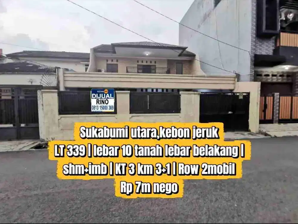 Rumah 2LT siap huni bonus 2 pintu kontrakan sukabumi utara kebon jeruk