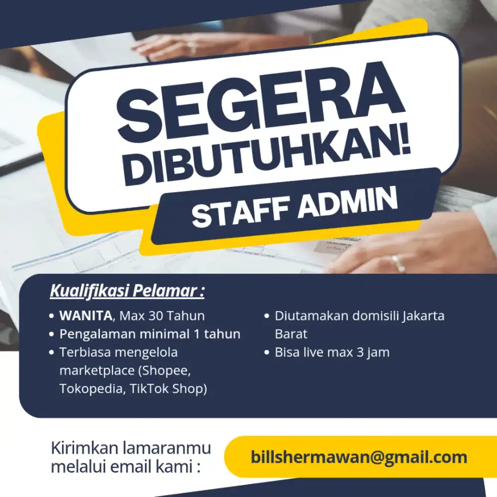DIBUTUHKAN SEGERA: STAFF ADMIN OLSHOP & LIVE