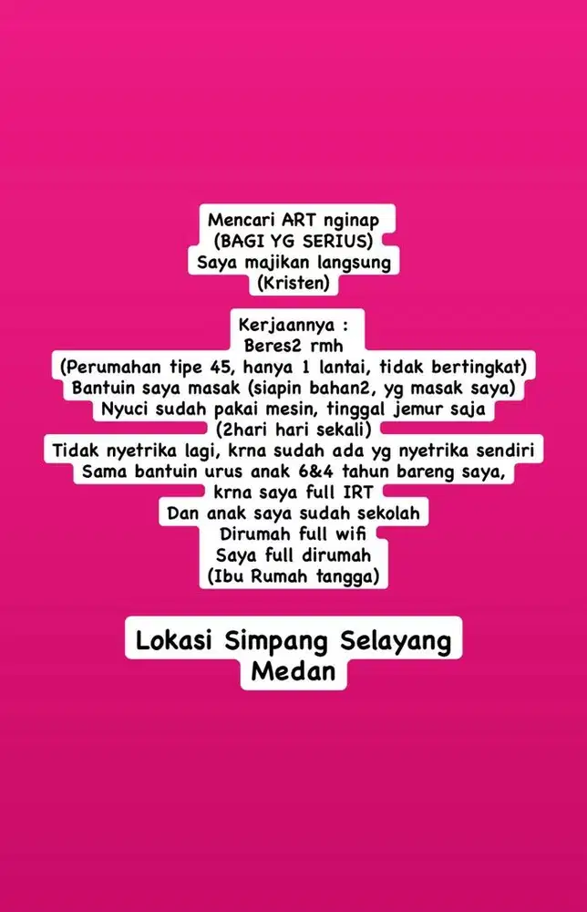 Mencari ART ( nginap, daerah simpang selayang Medan)
