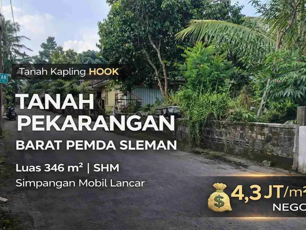Tanah Hook Sleman Barat Pemda Lokasi Premium Cocok Usaha & Hunian