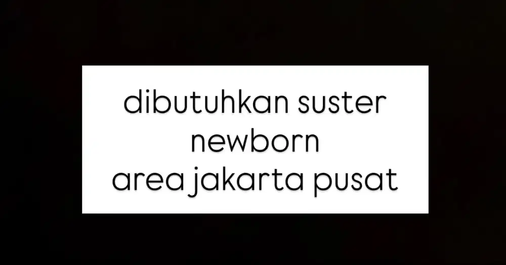 Dibutuhkan Babysitter untuk Newborn