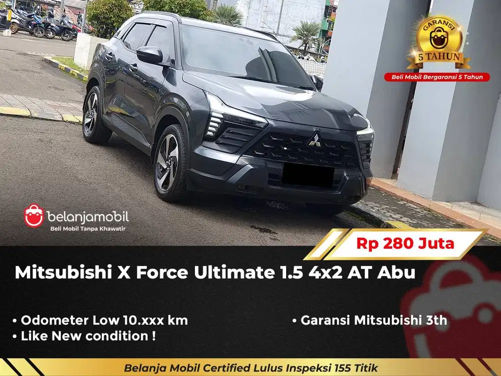 [ GARANSI 5TH ] Mitsubishi XForce X Force Ultimate 1.5 AT 2024/2025