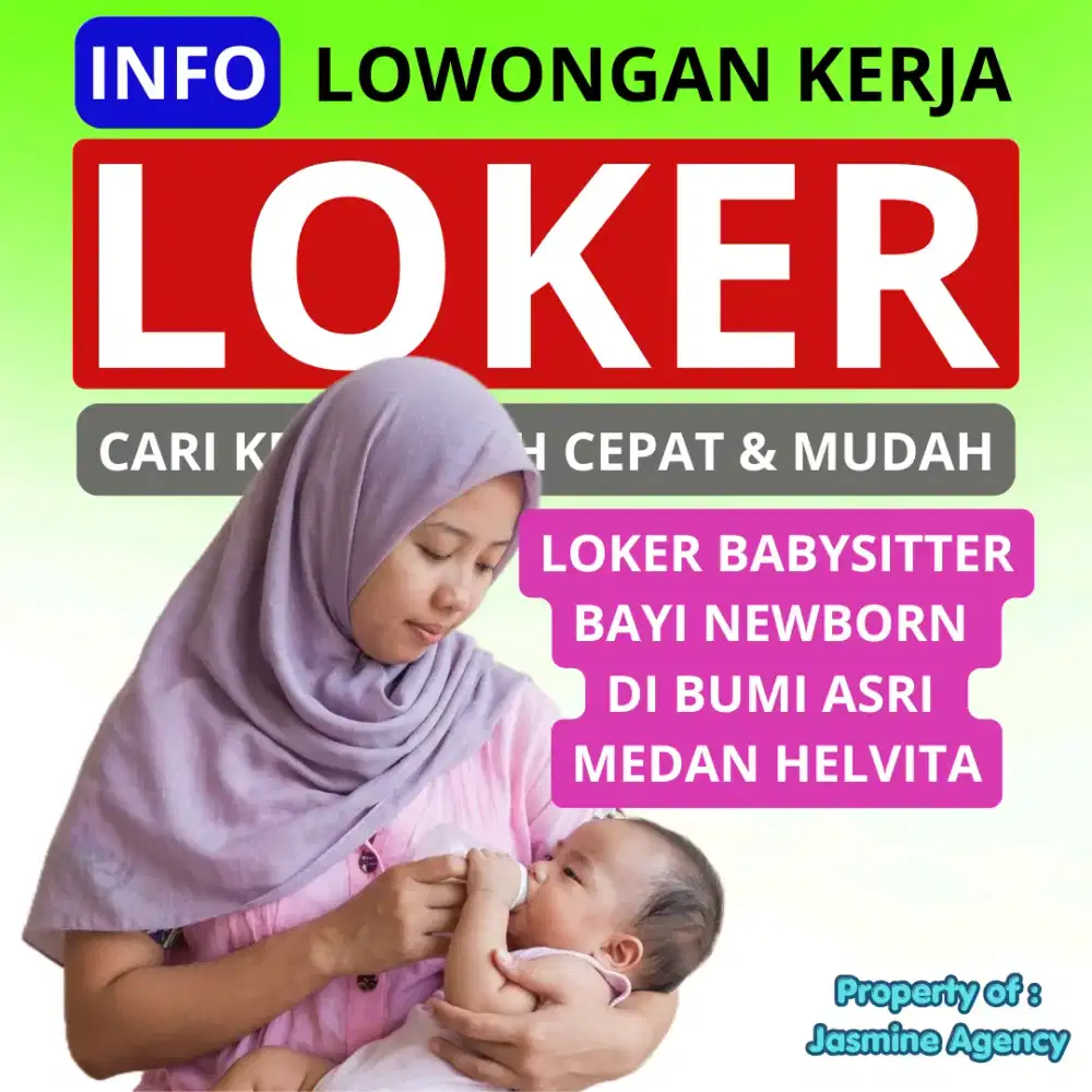 Loker khusus babysitter di medan helvita