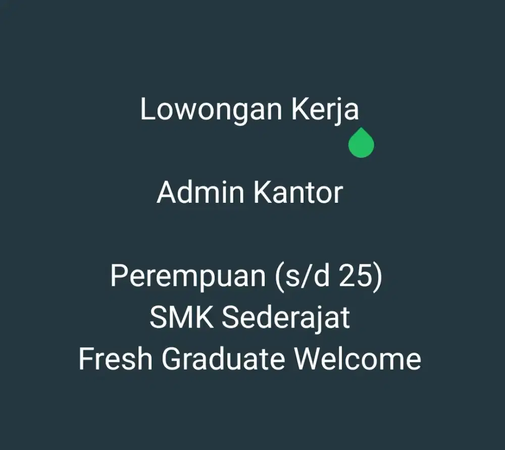 Lowongan Kerja - Admin Kantor