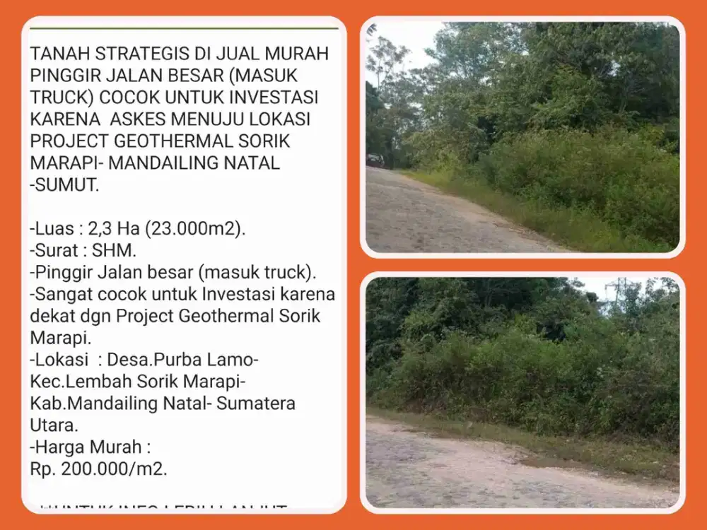 Tanah Murah 23000m2 SHM Akses Proyek Sorik
di Lembah Sorik Marapi-Mandailing Natal-Sumut.