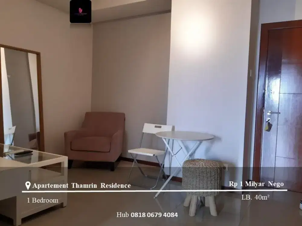 Dijual Apartement Thamrin Residence Low Floor 1BR FF