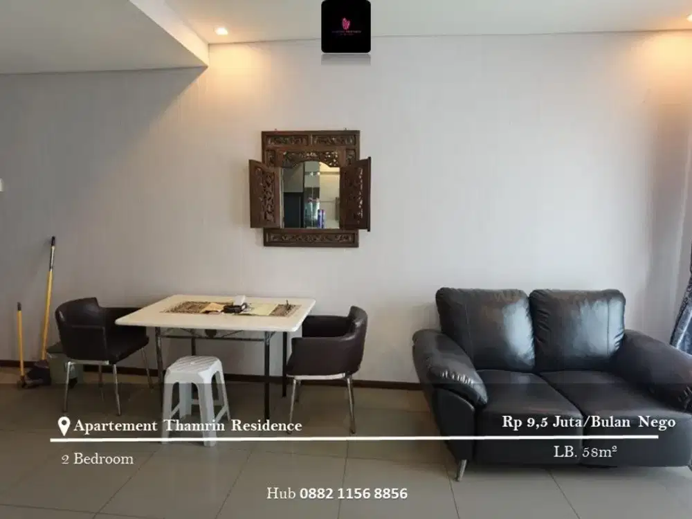 Disewakan Apartement Thamrin Residence 2BR High Floor Full Furnished